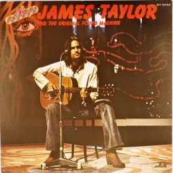 Пластинка James Taylor Attention! James Taylor and the original flying machine